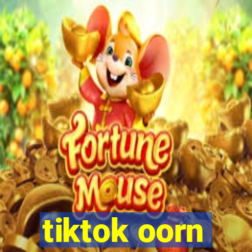 tiktok oorn